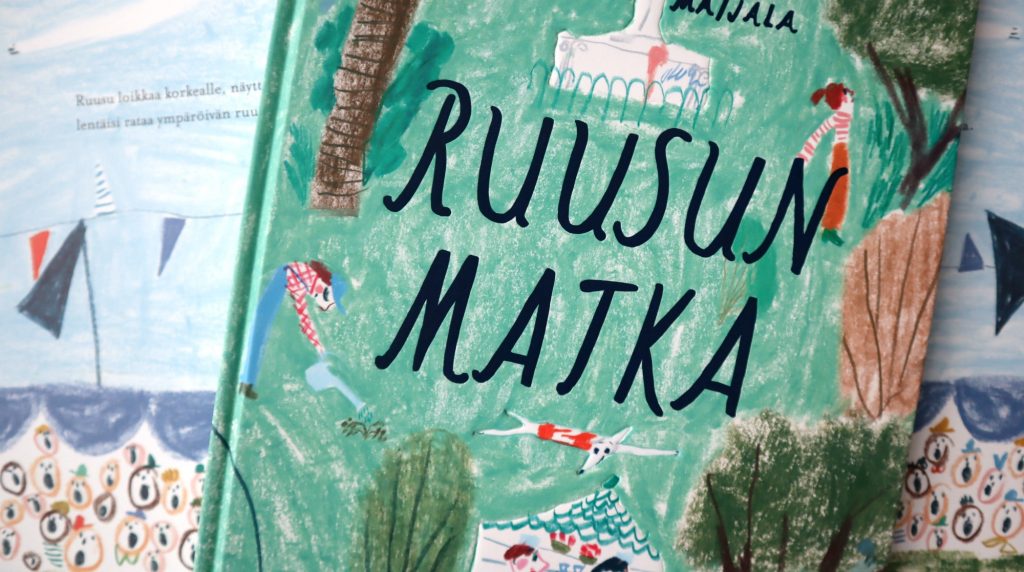 Marika Maijala / Ruusun Matka / Etana Editions 2018